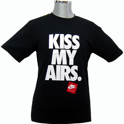 Nike Kiss My Airs Tee  